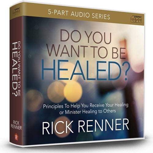do you want to be healed? do you want to be healed?