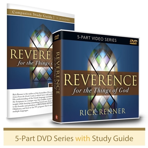 reverence for the things of god reverence for the things of god