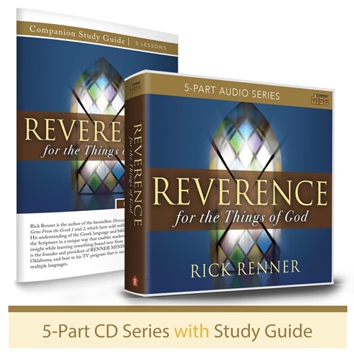 reverence for the things of god reverence for the things of god