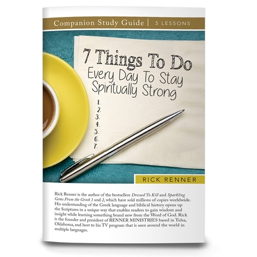 7 things to do every day to stay spiritually strong 7 things to do every day to stay spiritually strong