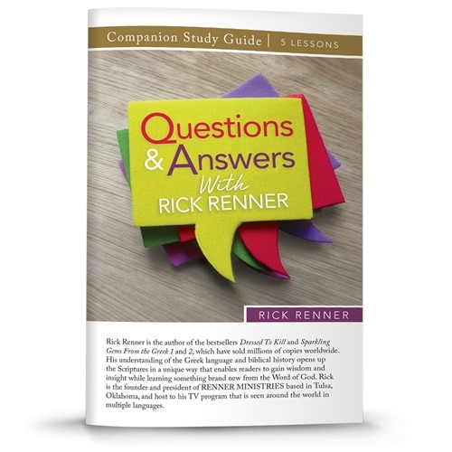 questions & answers with rick renner questions & answers with rick renner
